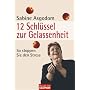 12 Schl�ssel zur Gelassenheit: So stoppen Sie den Stress
