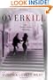 Overkill: An Emma Streat Mystery