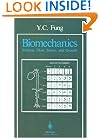 Biomechanics: Motion, Flow, Stress, and Growth