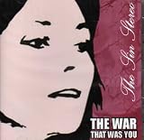 The War That Was You