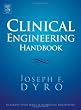 Clinical Engineering Handbook (Biomedical Engineering)