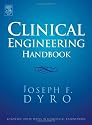 Clinical Engineering Handbook (Biomedical Engineering)