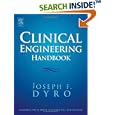 Clinical Engineering Handbook (Biomedical Engineering) by Joseph Dyro