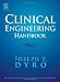  : Clinical Engineering Handbook (Biomedical Engineering)
