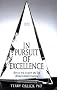 In Pursuit of Excellence
