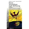Wenn Verstorbene nach Befreiung rufen