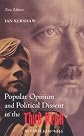 Popular Opinion and Political Dissent in the Third Reich: Bavaria 1933-1945