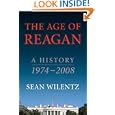 The Age of Reagan: A History, 1974-2008