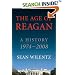 The Age of Reagan: A History, 1974-2008
