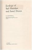 Ecology of salt marshes and sand dunes