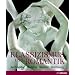 Klassizismus & Romantik: Architektur, Skulptur, Malerei, Zeichnung