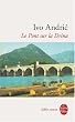 Le Pont sur la Drina