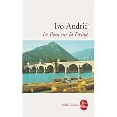 Le Pont sur la Drina