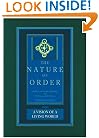 A Vision of a Living World: The Nature of Order, Book 3