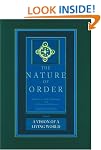 A Vision of a Living World: The Nature of Order, Book 3
