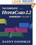 The Complete HyperCard 2.2 Handbook: Fourth Edition (Volume 2)