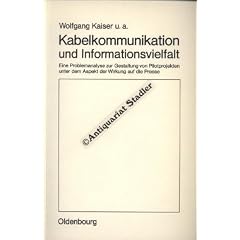 Kabelkommunikation und Informationsvielfalt