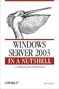 Windows Server 2003 in a Nutshell
