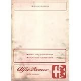 Alfa Romeo Shop Manual for Giulia and 1750 Models , Wheel and Suspension , Front End... by Alfa Romeo