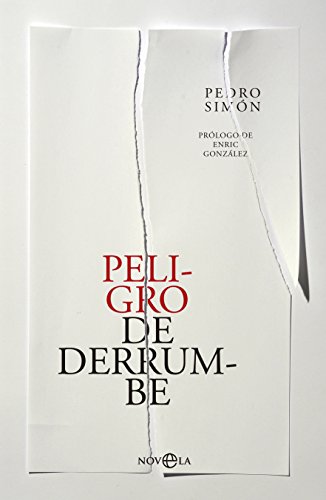 Peligro de derrumbe (Ficción) (Spanish Edition)