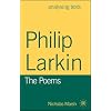 Philip Larkin: The Poems (Analysing Texts)