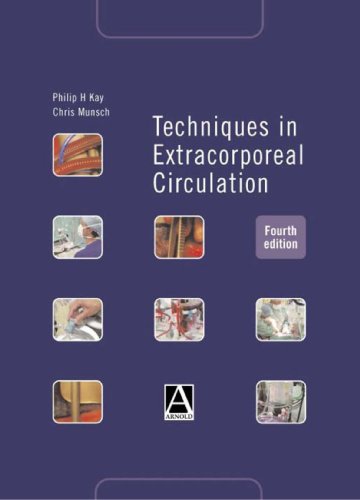 Techniques in Extracorporeal Circulation 4E