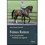 Feines Reiten in der franz�sischen Tradition der L�g�ret�