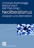 Bild zu: Neoliberalismus: Analysen und Alternativen
