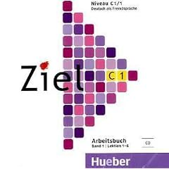 Ziel C1/1: Ziel C1 01. Lektion 1-6. Audio-CD zum Arbeitsbuch: Deutsch als Fremdsprache