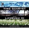 Ying Quartet Plays Life Music 3