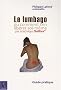 Le lumbago : Ou comment s'en lib�rer soi-m�me (par la technique Dolibre)