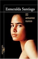 El Amante Turco (Texto Completo) [The Turkish Lover (Unabridged)]