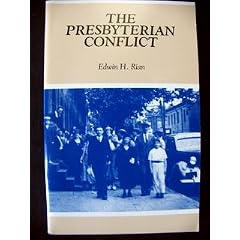 The Presbyterian Conflict