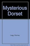 Mysterious Dorset