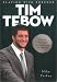 Playing With Purpose: Tim Tebow