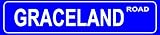 GRACELAND ROAD Elvis music rock street sign