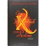 Das Hexenbuch von Salem: Romanvon "Katherine Howe"