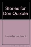 Stories from 'Don Quixote'