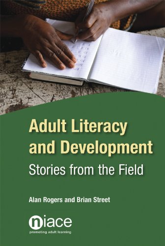 Adult Literacy and Development: Studies from the Field