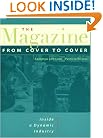 The Magazine From Cover to Cover : Inside a Dynamic Industry