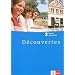 D�couvertes: Decouvertes 2. Cahier d'activites: 2. Fremdsprache. F�r das �ben zu Hause und im Unterricht: TEIL 2