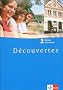 D�couvertes: Decouvertes 2. Cahier d'activites: 2. Fremdsprache. F�r das �ben zu Hause und im Unterricht: TEIL 2