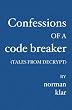 Confessions of a Code Breaker: (Tales from Decrypt)