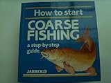How to start coarse fishing : a step-by-step guide