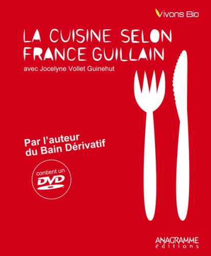 La cuisine selon France Guillain (1DVD)