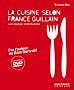 Cuisine selon France Guillain (+1DVD) (La)