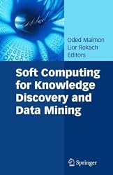 Soft Computing for Knowledge Discovery and Data Mining