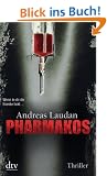 Pharmakos: Roman: Thriller