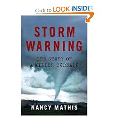 Storm Warning: The Story of a Killer Tornado