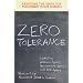 Zero Tolerance: Resisting the Drive for Punishment